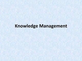 Knowledge Management 