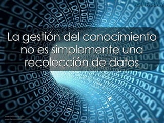 Gestión del Conocimiento - Knowledge Management