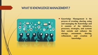 Knowledge management | PPTX