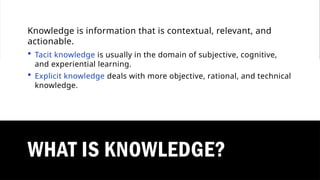 Knowledge Management and its importance. | PPTX