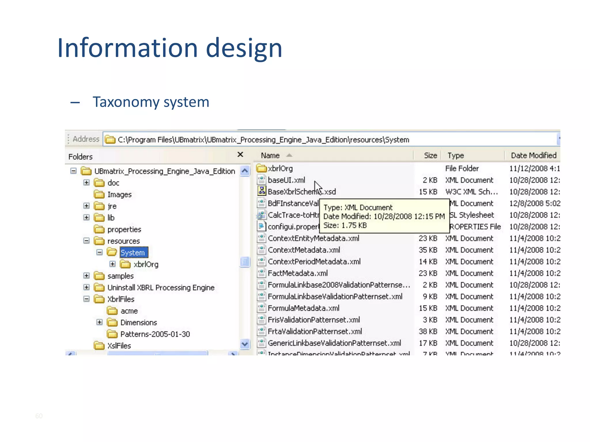Information	design
– Taxonomy	system	
60
 