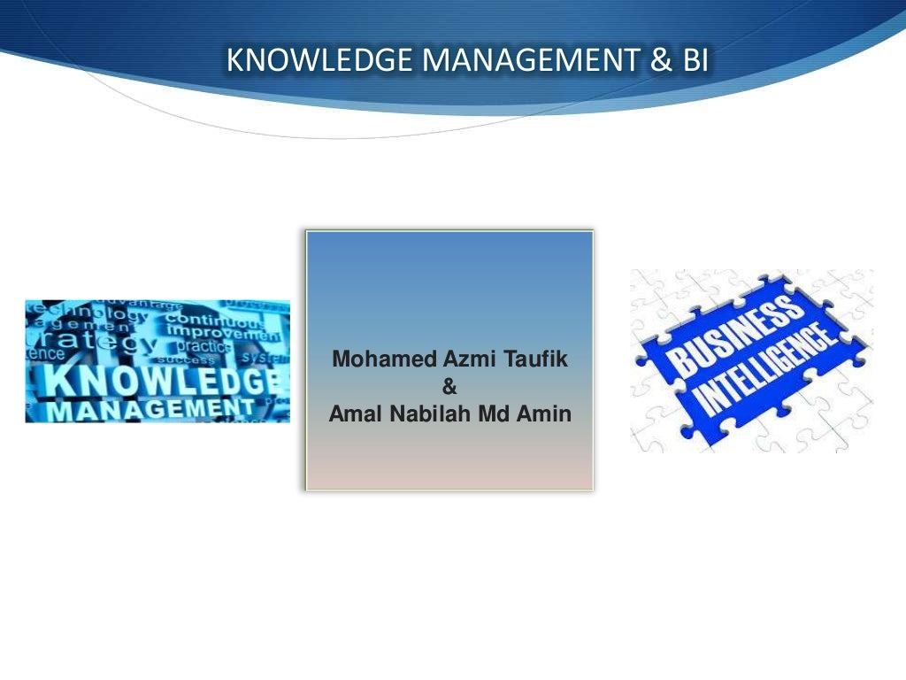 Knowledge management and business intelligence