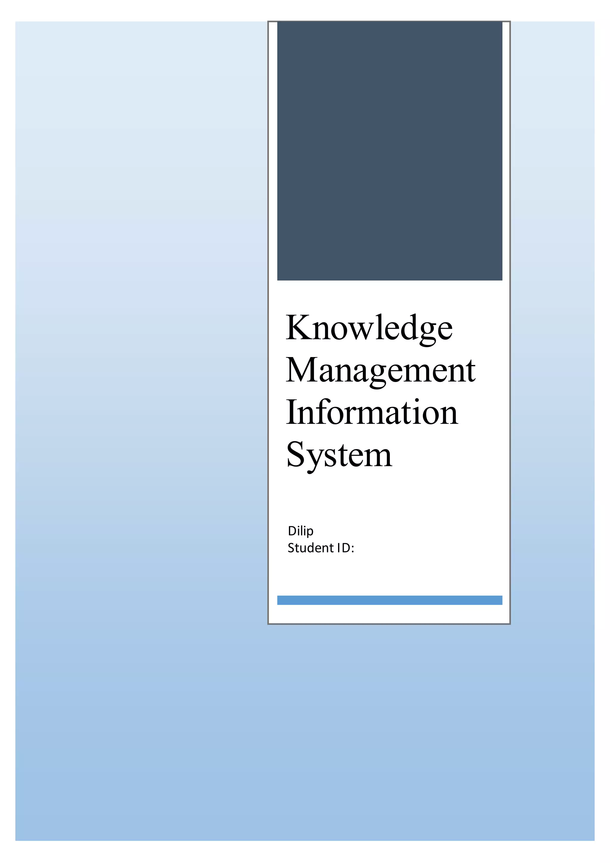Knowledge management and information system | DOCX | Cloud Computing ...
