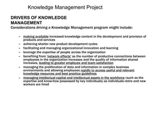 Knowledge comprises strategy, practice, method, or approach (how)