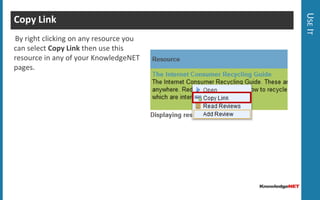Review ResourcesHelp the KnowledgeNET Community by reviewing web resources