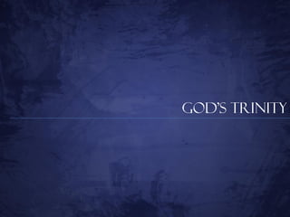 Knowledge of the Holy - God as a Trinity | PPT