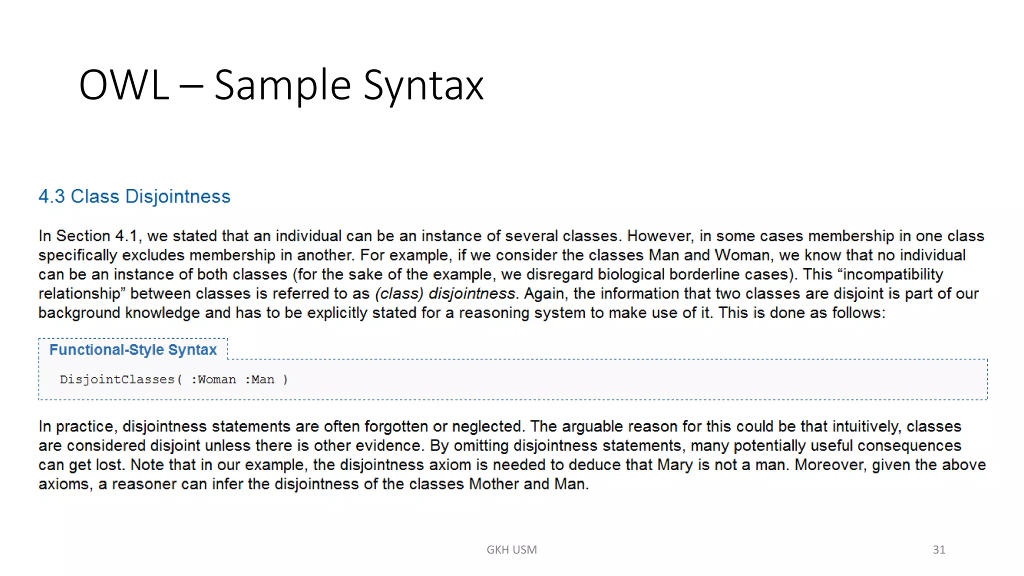 OWL – Sample Syntax
31
GKH USM
 