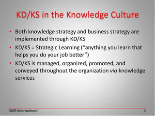 Knowledge Services To Knowledge Culture | PDF