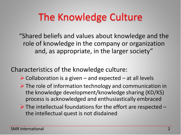 Knowledge Services To Knowledge Culture