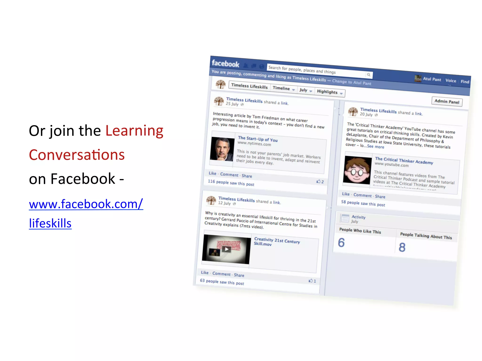 Or	
  join	
  the	
  Learning	
  
Conversa+ons	
  	
  
on	
  Facebook	
  -­‐	
  
www.facebook.com/
lifeskills	
  
 