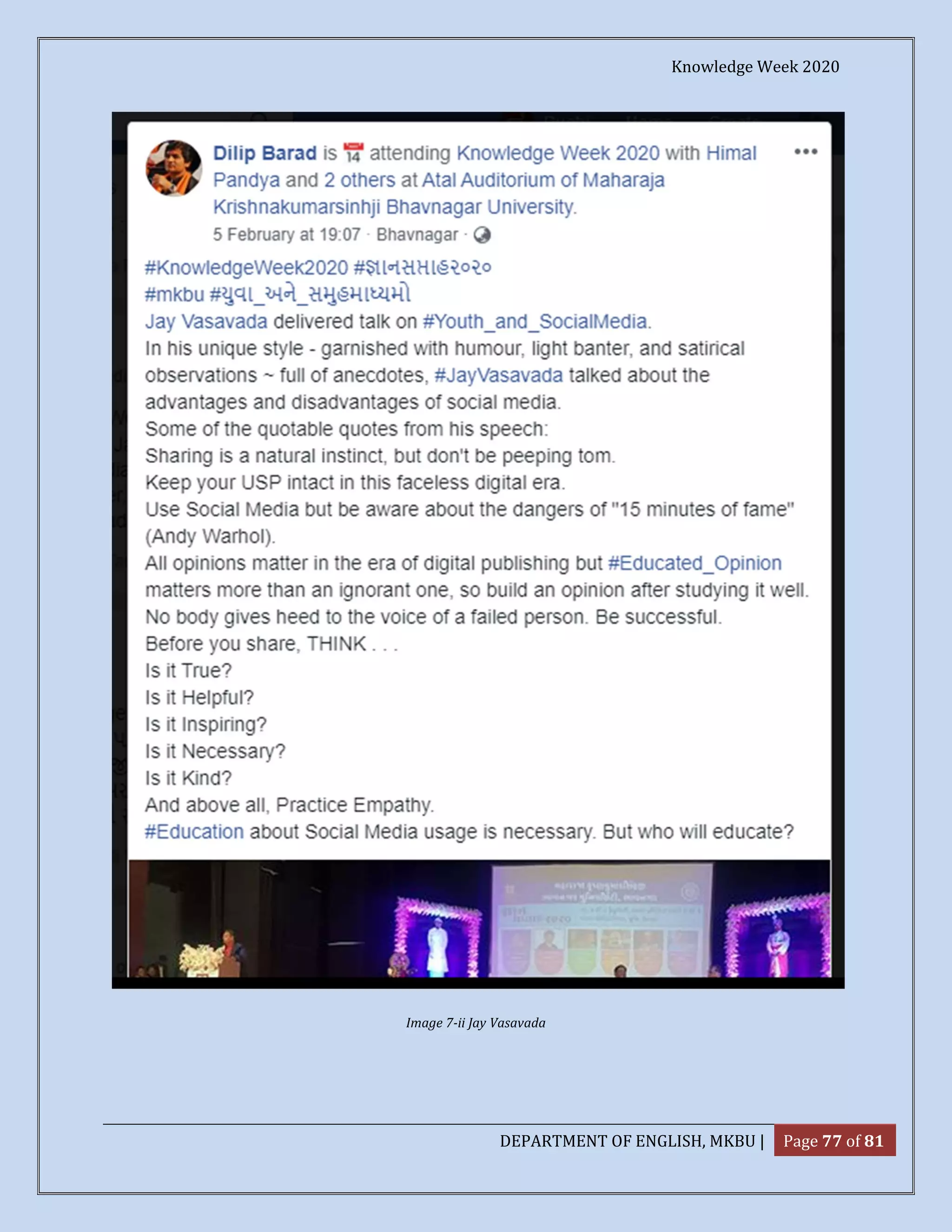 Knowledge Week 2020
DEPARTMENT OF ENGLISH, MKBU | Page 77 of 81
Image 7-ii Jay Vasavada
 