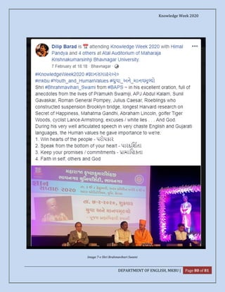 Knowledge Week 2020
DEPARTMENT OF ENGLISH, MKBU | Page 80 of 81
Image 7-v Shri Brahmavihari Swami
 
