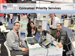 Consumer Priority Services
 