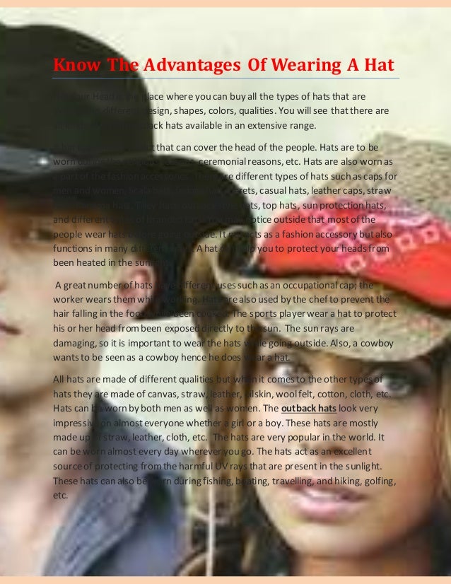 Know the advantages of wearing a hat