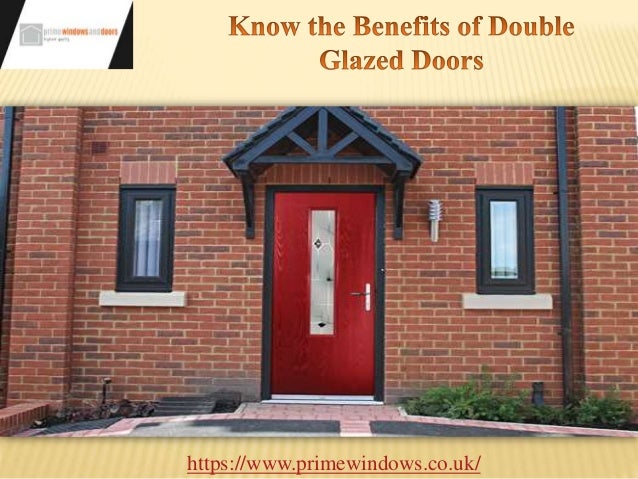 double glazed door uk contemporary double glazed doors httpswwwprimewindowscouk know the benefits of doors double glazed door uk contemporary double glazed doors httpswwwprimewindowscouk know the benefits of doors