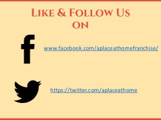 www.facebook.com/aplaceathomefranchise/
https://twitter.com/aplaceathome
 