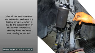 Know the Common Problems in an Air Suspension PPTX