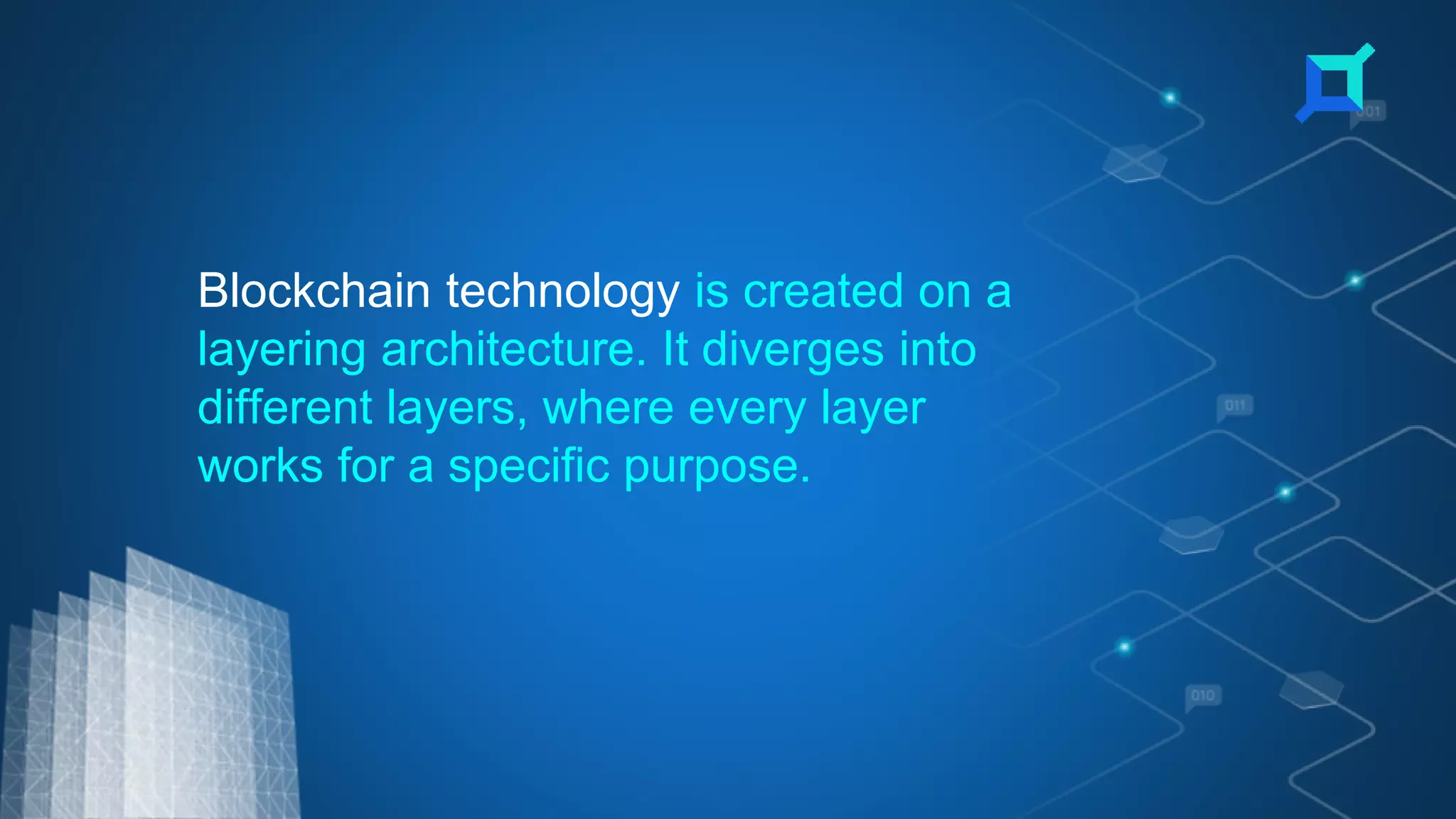 Know The Different Layers Of Blockchain Technology .pptx