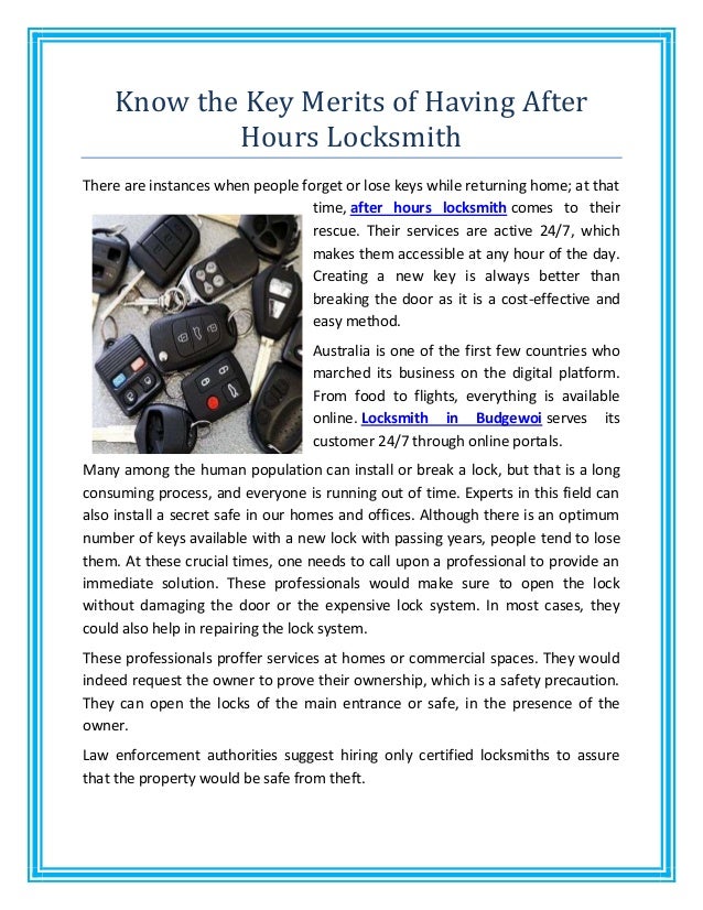 Know The Key Merits Of Having After Hours Locksmith