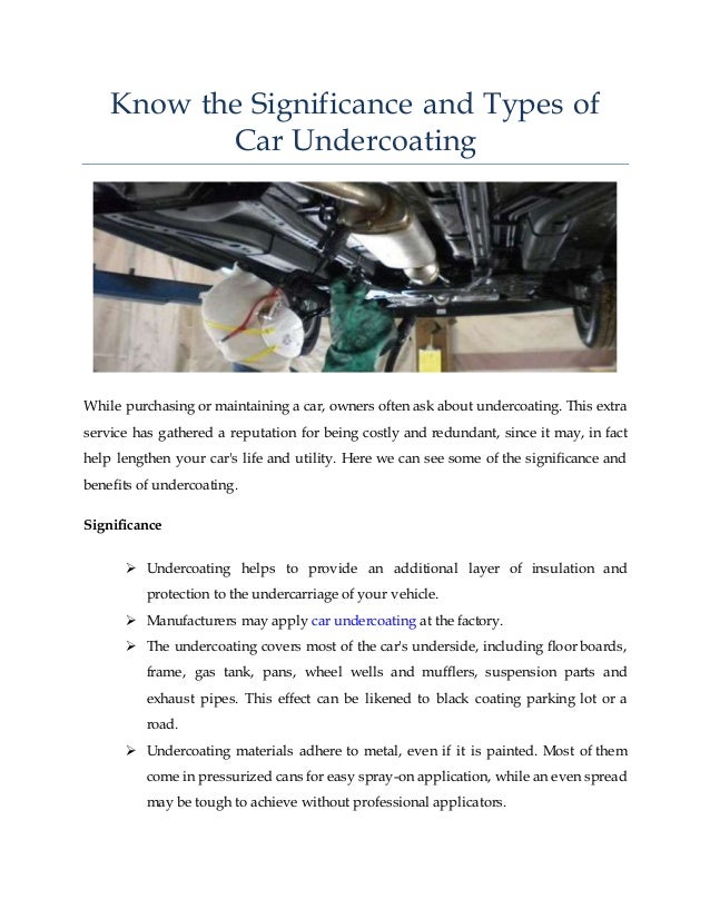 Know the Significance and Types of Car Undercoating