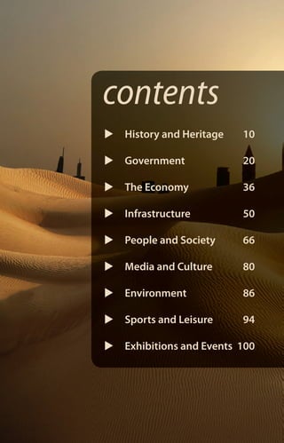 contents
u   History and Heritage   10

u   Government             20

u   the economy            36

u   infrastructure         50

u   People and society     66

u   media and culture      80

u   environment            86

u   sports and leisure     94

u   exhibitions and events 100
 
