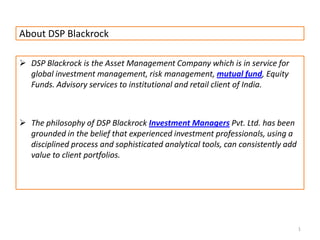 About DSP Blackrock ,[object Object]