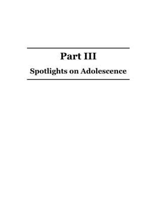 Part III
Spotlights on Adolescence
 