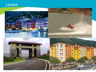 Lavasa
 