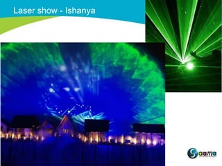 Laser show - Ishanya
 