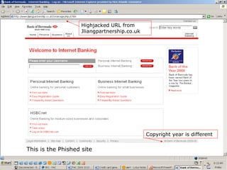 Copyright First Atlantic Commerce Ltd 2009 Highjacked URL from Jliangpartnership.co.uk Copyright year is different This is the Phished site 