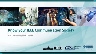 Know your IEEE ComSoC Chapter in Bangalore | PPT