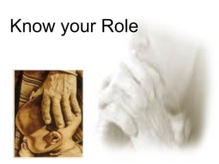 Know your Role 