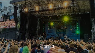Earthfest,
 
