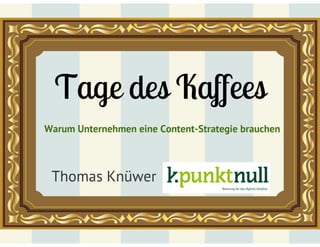 „Content ist immer noch König“