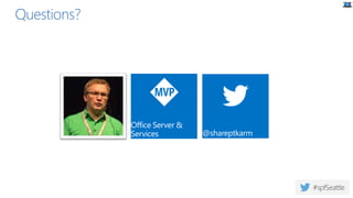 Questions?
@shareptkarm
Office Server &
Services
 