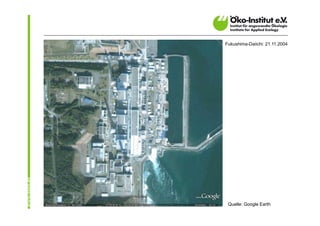 Fukushima-Daiichi: 21.11.2004




 Quelle: Google Earth
 
