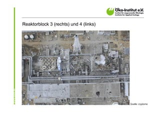 Reaktorblock 3 (rechts) und 4 (links)




                                        Quelle: cryptome
 