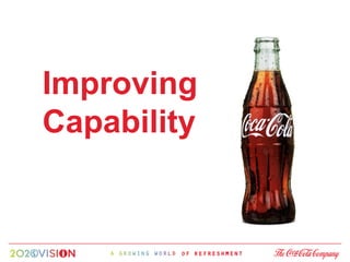 Improving
Capability
 