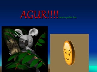 AGUR!!!!aimarek egindako lana
 