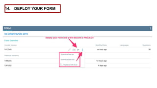 14. DEPLOY YOUR FORM
 