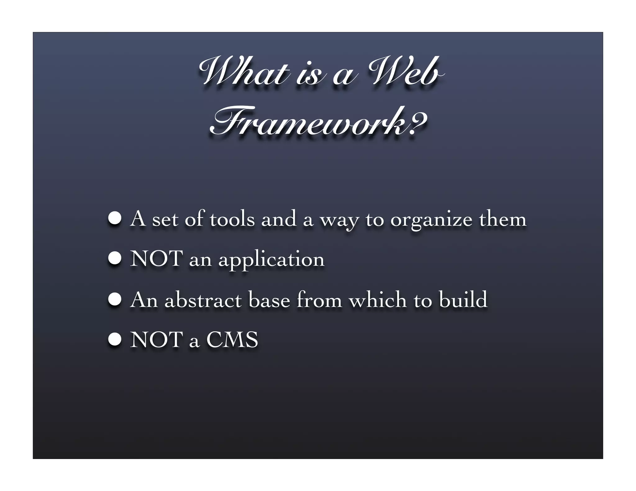Streamlining Your Applications with Web Frameworks