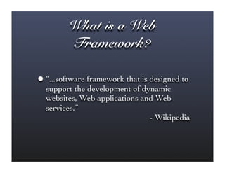 Streamlining Your Applications with Web Frameworks