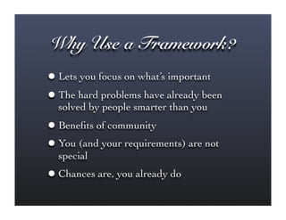 Streamlining Your Applications with Web Frameworks