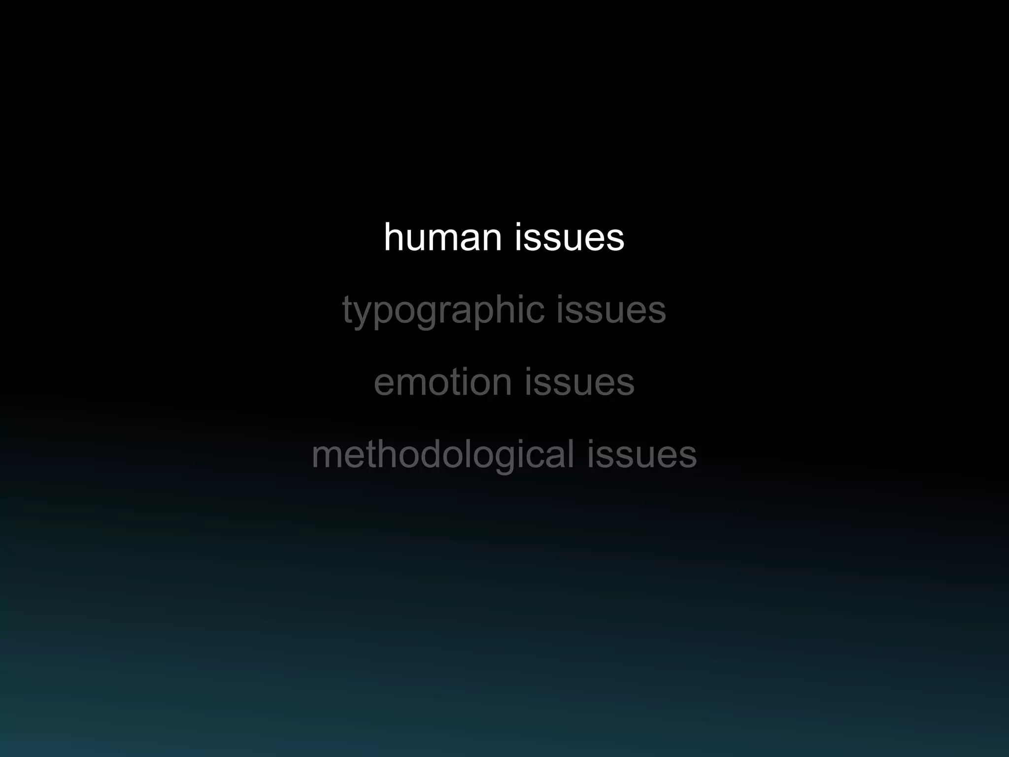 human issues
 