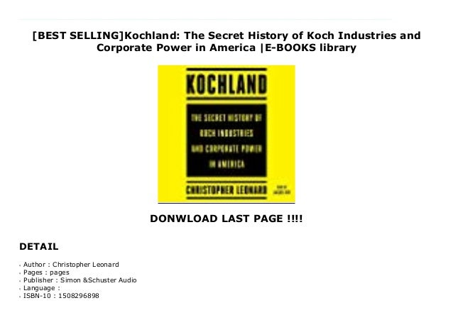 the secret history of koch industries the secret history of koch industries