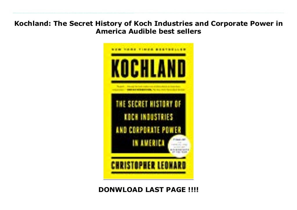 the secret history of koch industries the secret history of koch industries