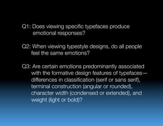 STUDIES ABOUT THE !
MEANING OF TYPEFACES
         
 