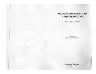 KOCH Wilfred Dicionario dos estilos arquitetonicos.pdf