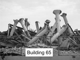 Building 65
 