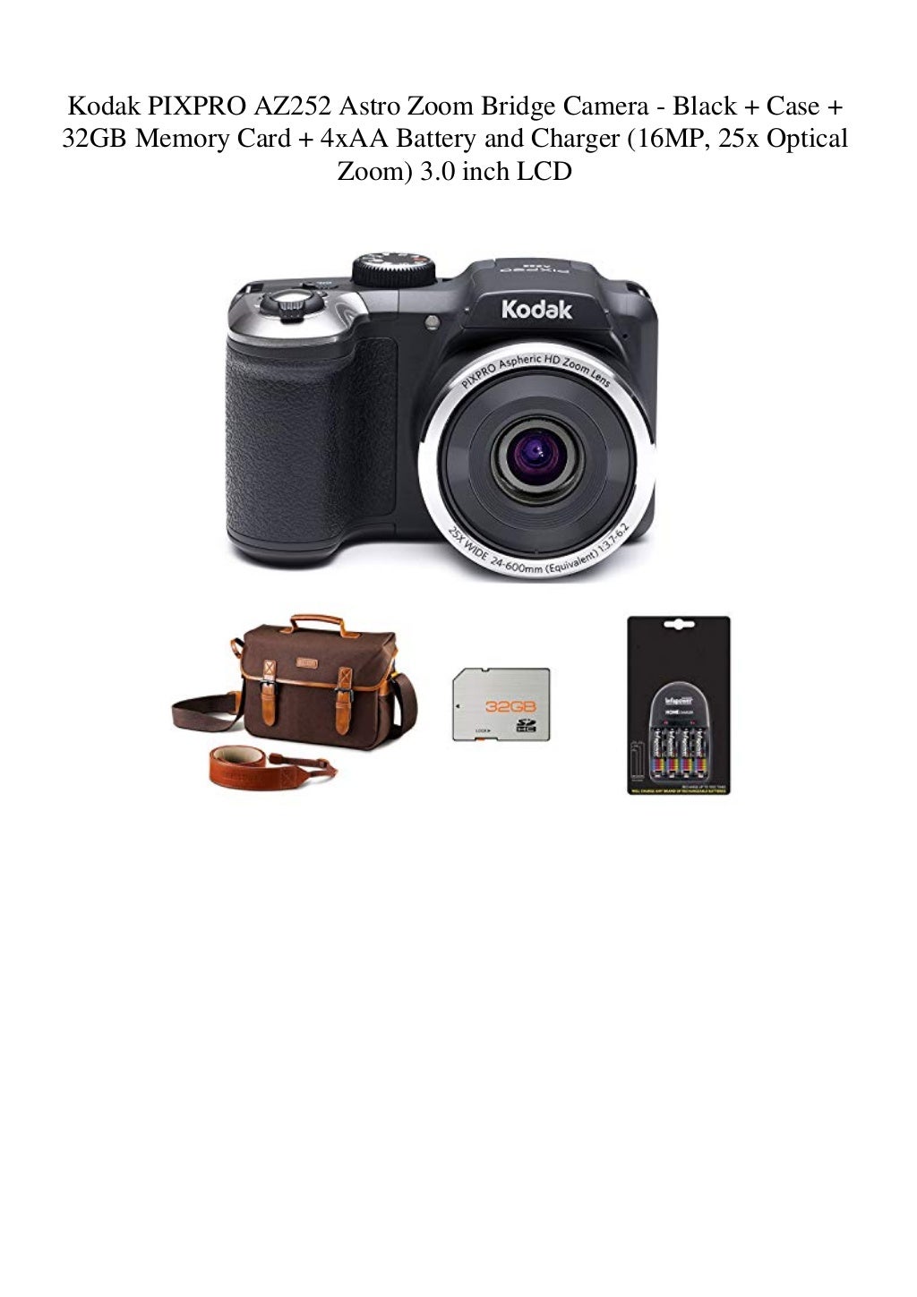 Kodak PIXPRO AZ252 Astro Zoom Bridge Camera Black + Case + 32GB Memory Card + 4xAA Battery and